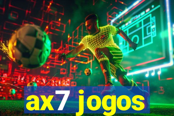 ax7 jogos